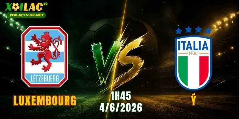 Luxembourg vs Ý