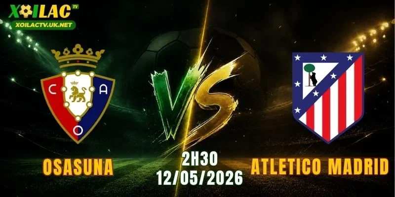 Osasuna vs Atletico Madrid