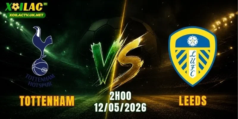 Tottenham vs Leeds