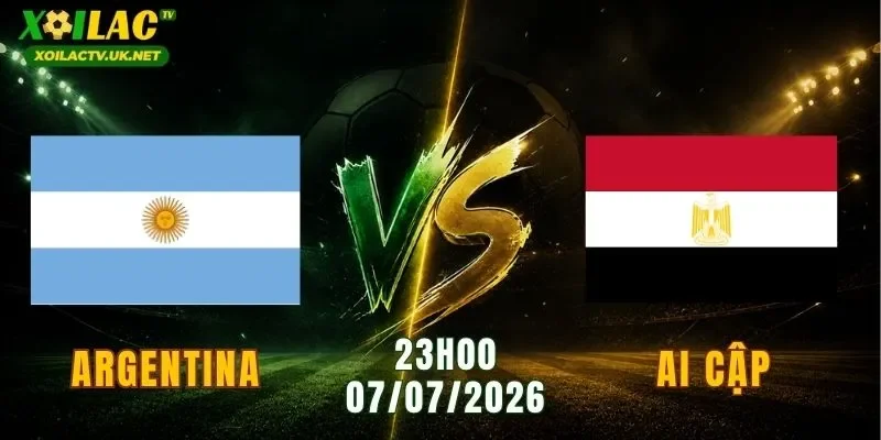 Argentina vs Ai Cập