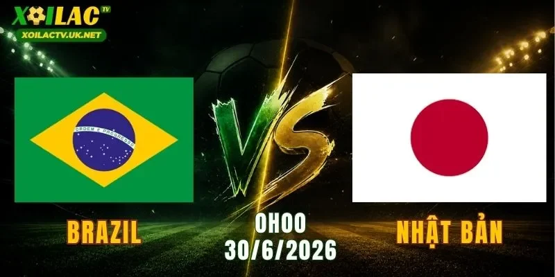 Brazil vs Nhật Bản