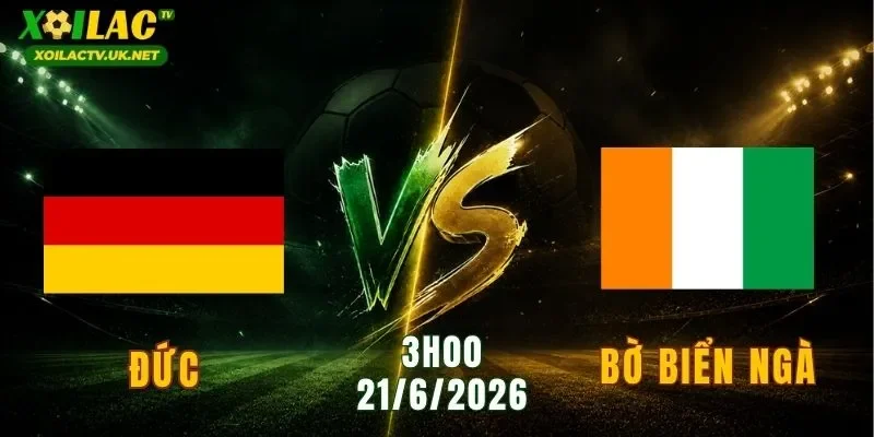 Đức vs Bờ Biển Ngà