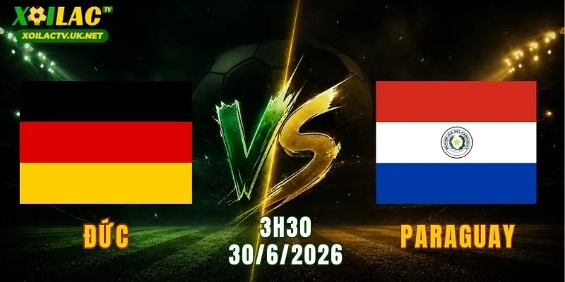 Đức vs Paraguay