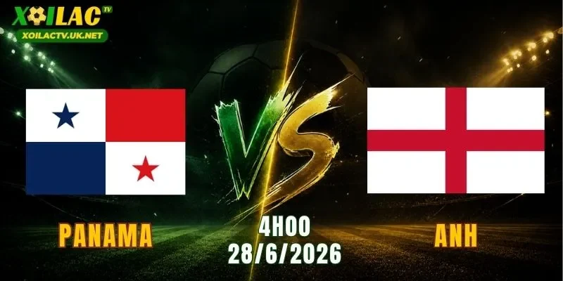 Panama vs Anh