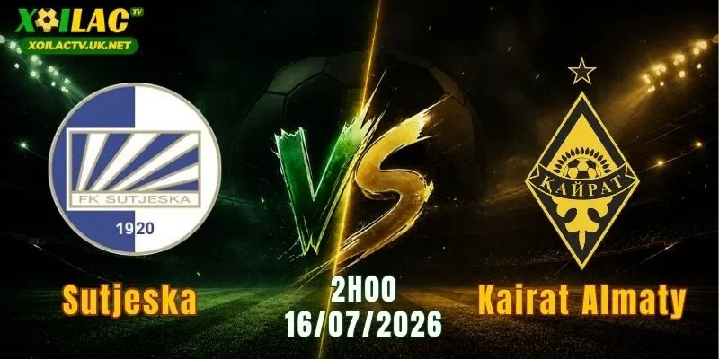 Sutjeska vs Kairat Almaty