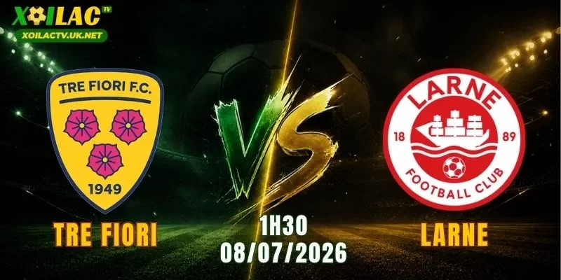 Tre Fiori vs Larne