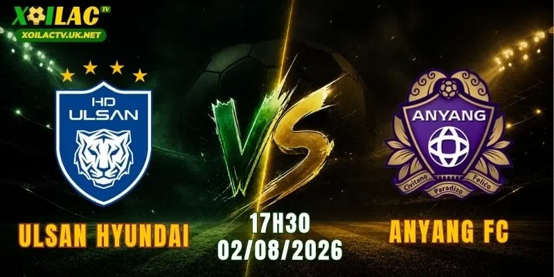 Ulsan Hyundai vs Anyang FC